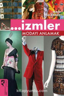 İzmler Modayı Anlamak - Mairi Mackenzie