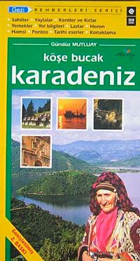 Köşe Bucak Karadeniz