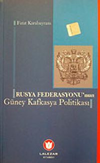 Rusya Federasyonu'nun Güney Kafkasya Politikası / 9-C-10