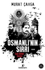 Osmanlı'nın Sırrı & Gizli İlimler Savaşı