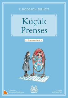 Küçük Prenses / Gökkuşağı Turuncu Seri