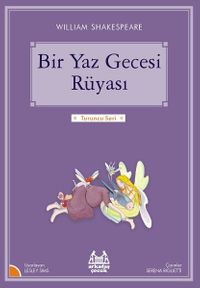 Bir Yaz Gecesi Rüyası / Gökkuşağı Turuncu Seri