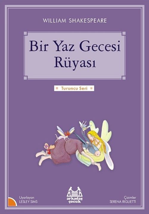 Bir Yaz Gecesi Rüyası / Gökkuşağı Turuncu Seri