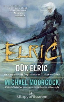 Elric: Dük Elric - Michael Moorcock