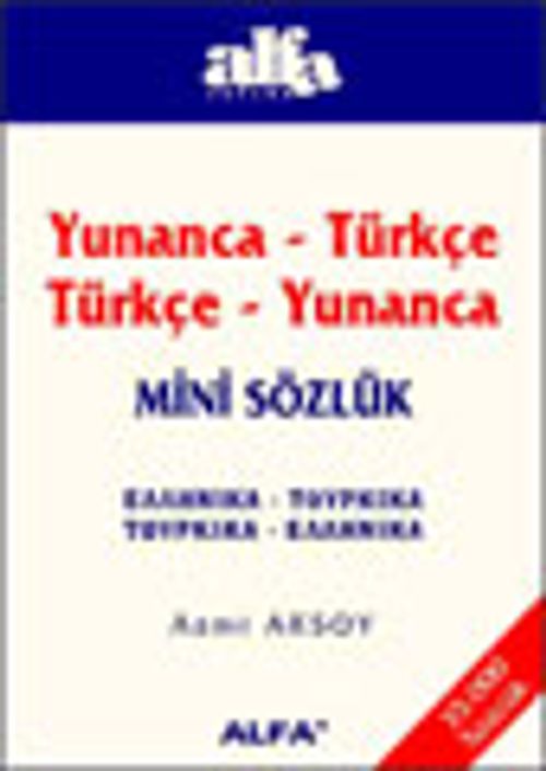 Yunanca-Türkçe Türkçe-Yunanca Mini Sözlük