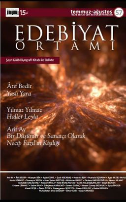 Edebiyat Ortamı Dergi Sayı:57 Temmuz-Ağustos 2017