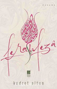 Ferahfeza - Dr. Kudret Altun