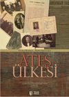 Ateş &Uuml;lkesi