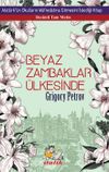 Beyaz Zambaklar &Uuml;lkesinde