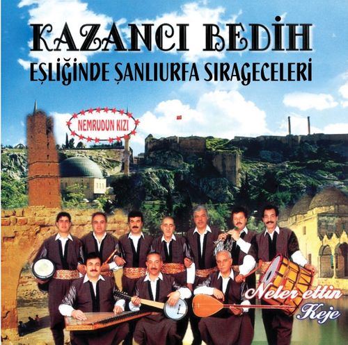 Kazancı Bedih Eşliğinde Şanlıurfa Sıra Geceleri (Plak)