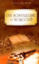 Din Sosyalleşme ve Hoşgörü
