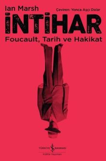 İntihar & Foucault, Tarih ve Hakikat