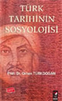 Türk Tarihinin Sosyolojisi