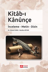 Kitab-ı Kanunçe & İnceleme-Metin-Dizin