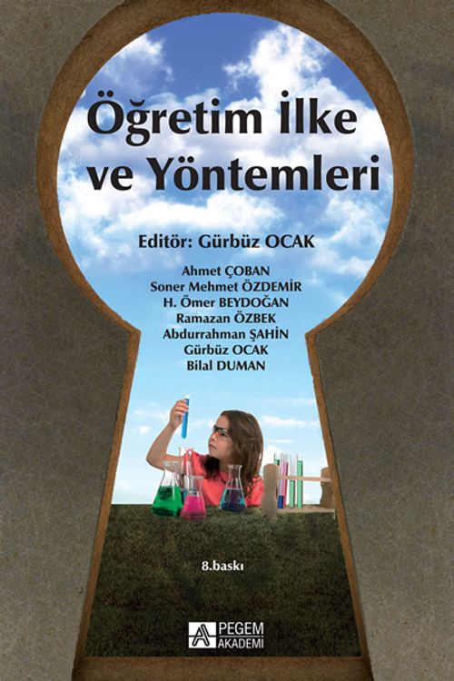 Öğretim İlke ve Yöntemleri (Editör: Gürbüz Ocak)