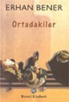 Ortadakiler