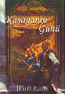 Kasırganın Günü / Yeni Çağın Ejderhaları 2.Kitap