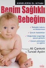 Benim Sağlıklı Bebeğim