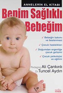 Benim Sağlıklı Bebeğim