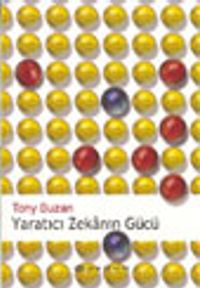 Yaratıcı Zekanın Gücü