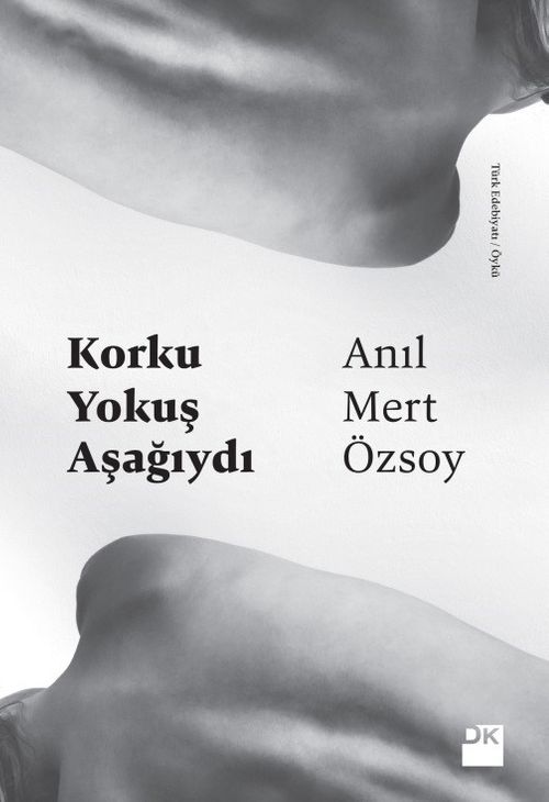 Korku Yokuş Aşağıydı