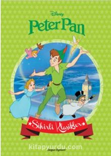 Disney Sihirli Klasikler - Peter Pan - Kolektif
