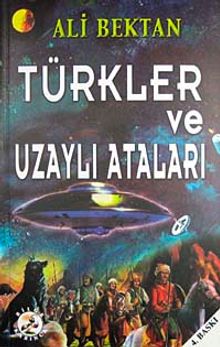 Türkler ve Uzaylı Ataları