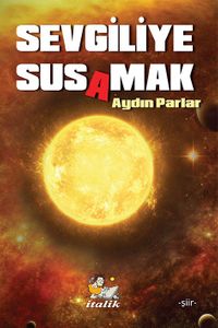 Sevgiliye Susamak