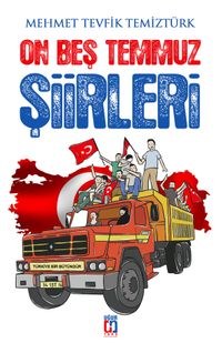 On Beş Temmuz Şiirleri