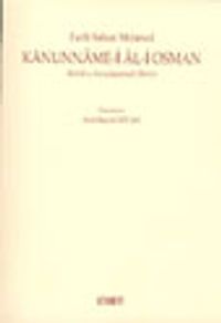 Kanunname-i Al-i Osman (Tahlil ve Karşılaştırmalı Metin)