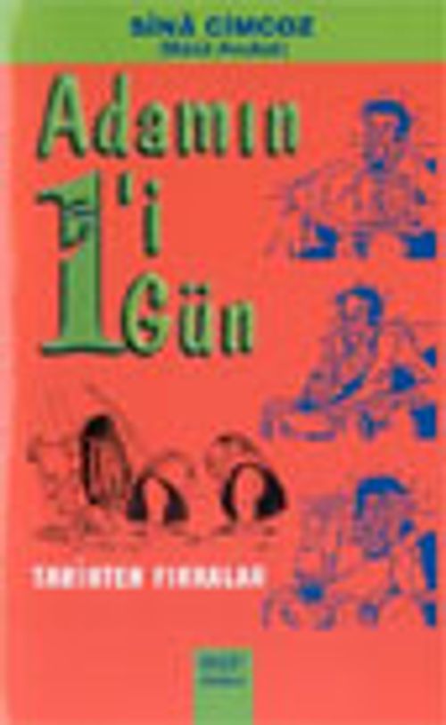 Adamın Biri Bir Gün/Tarihten Fıkralar