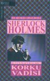 Korku Vadisi / Sherlock Holmes B&uuml;t&uuml;n Maceraları 7