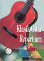 Klasik Gitar Repertuarı Volüm-1