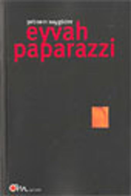 Eyvah Paparazzi