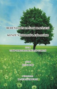 Bedenlerin Sağlık Hazinesi & Kenzü's Sıhhati'l Ebdaniye