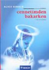 Cennetimden Bakarken