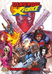 Deadpool x / X-Force