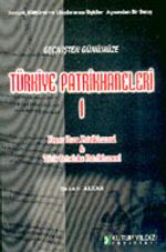 Geçmişten Günümüze Türkiye Patrikhaneleri 1