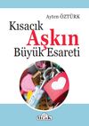 Kısacık Aşkın B&uuml;y&uuml;k Esareti