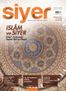 Siyer 3 Aylık İlim Tarih ve Kültür Dergisi Sayı:3 Temmuz-Ağustos-Eylül 2017
