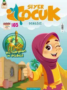 Siyer Çocuk Dergisi Sayı:3 Temmuz-Ağustos-Eylül 2017