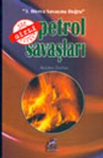 3. Dünya Savaşına Doğru Gizli Petrol Savaşları