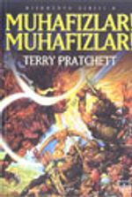Muhafızlar! Muhafızlar! (Diskdünya Serisi 8)