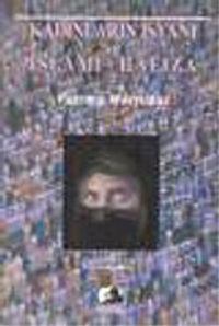 Kadınların İsyanı ve İslami Hafıza