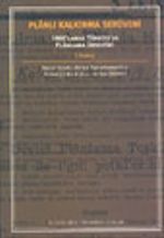 Planlı Kalkınma Serüveni 1960'larda Türkiye'de Planlama Deneyimi