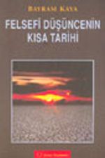Felsefi Düşüncenin Kısa Tarihi