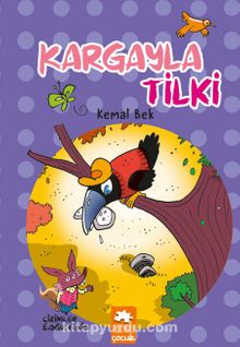 Kargayla Tilki - Kemal Bek