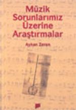 Müzik Sorunlarımız Üzerine Araştırmalar