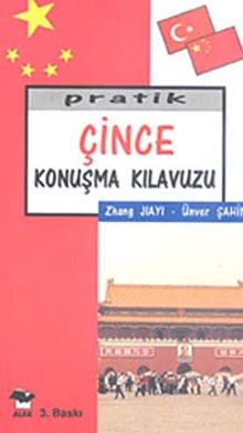 Pratik Çince Konuşma Kılavuzu
