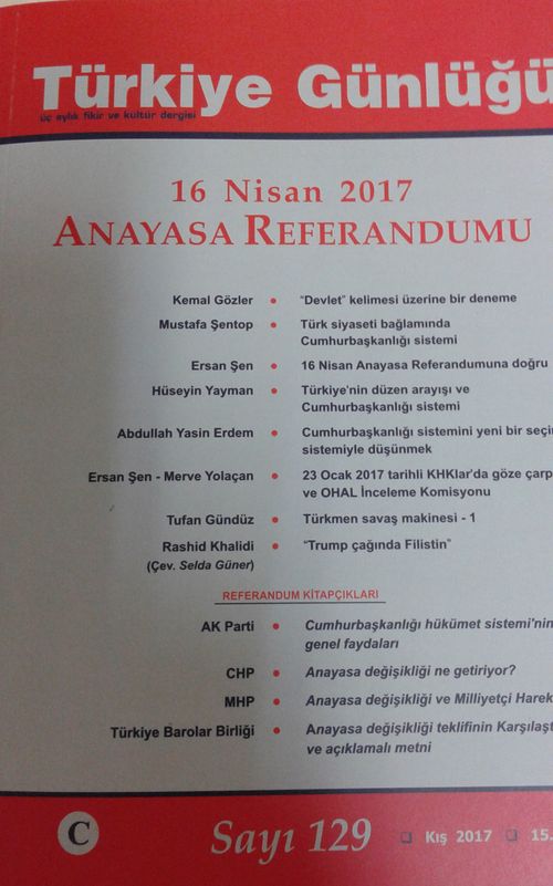 Türkiye Günlüğü Üç Aylık Fikir ve Kültür Dergisi Sayı:129 Kış 2017